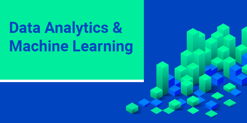 Data Analytics & Machine Learning