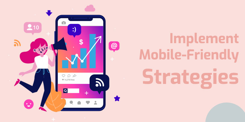 Implement-Mobile-Friendly-Strategies