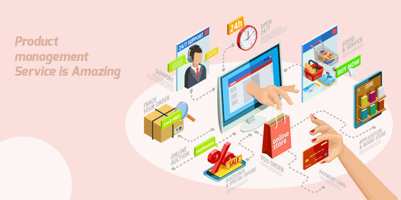 Product management service is amazing