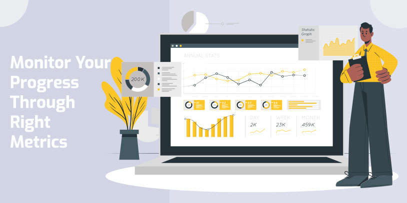 Regularly-Monitor-Your-Progress-Through-Right-Metrics