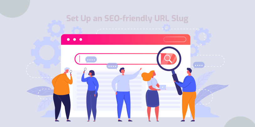 Set-Up-an-SEO-friendly-URL-Slug
